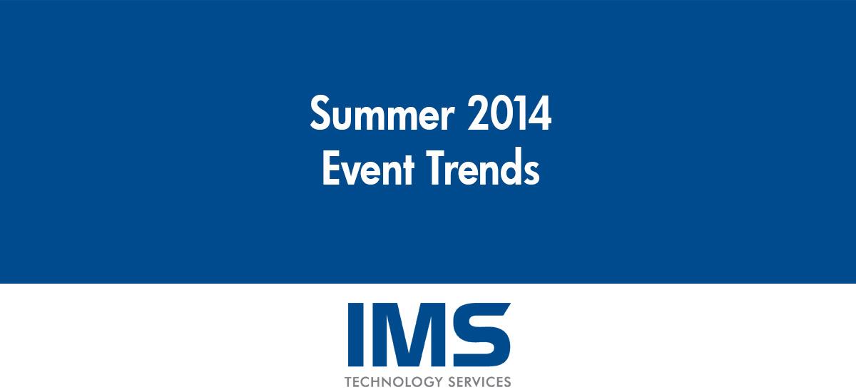 Summer Event Trends for 2014