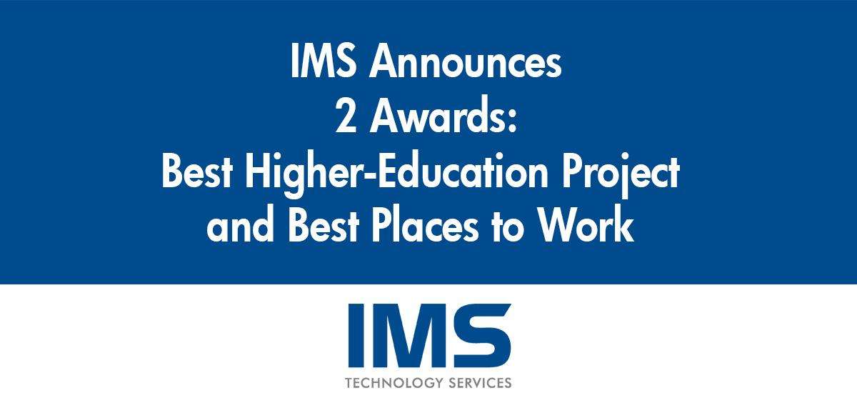IMS Technology Services Wins Two Awards