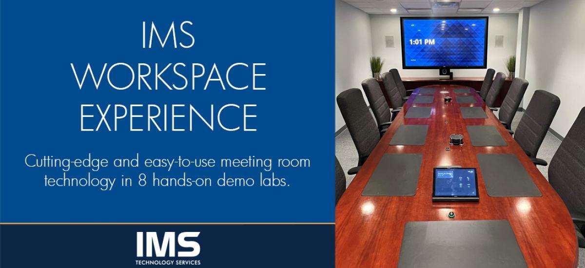 IMS Workspace Experience