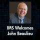 IMS Technology Services Welcomes John Beaulieu 